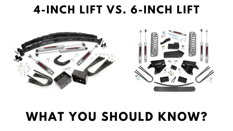 4-inch Lift Vs. 6-inch Lift – What You Should Know
