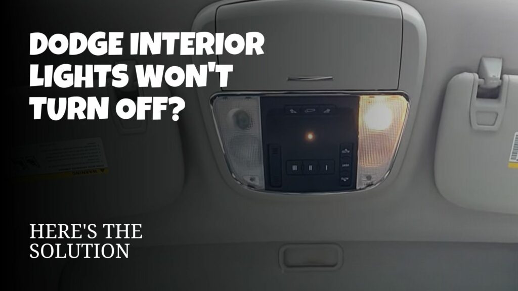 dodge journey interior lights won't turn on