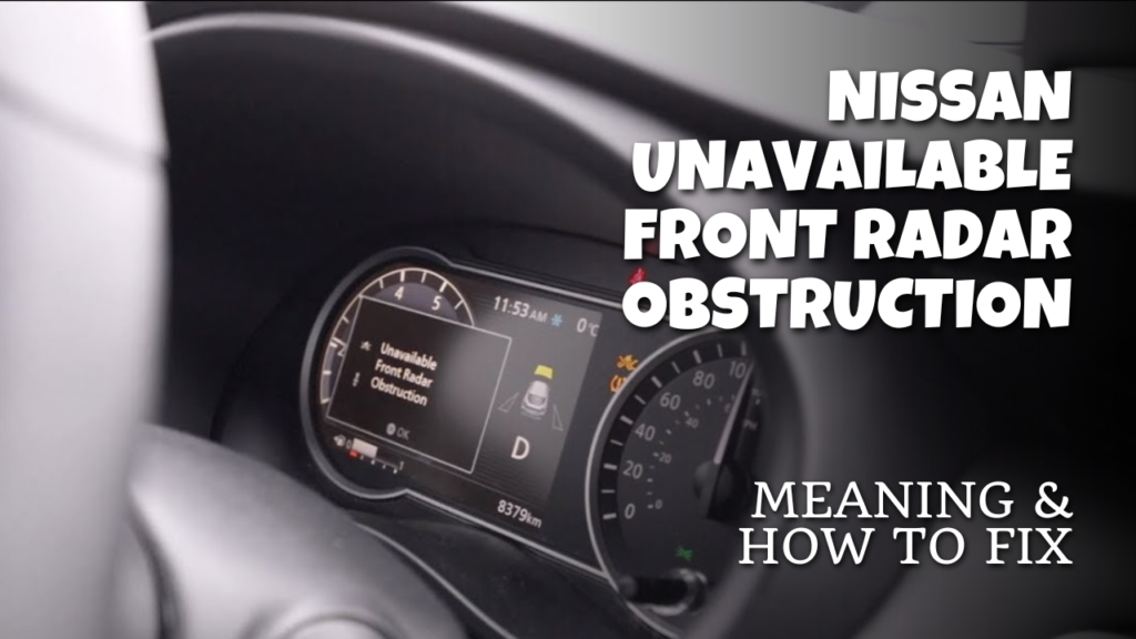 unavailable-front-radar-obstruction-causes-and-fixes-nissan-station