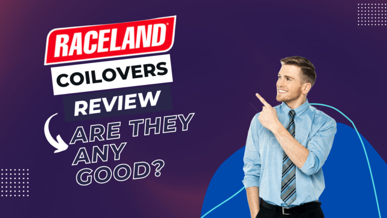 Raceland Coilovers Review – Are They Any Good?