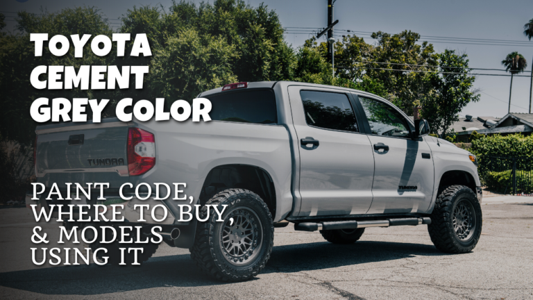 Toyota Cement Gray Color – Paint Code, Where to Buy, and Models Using it