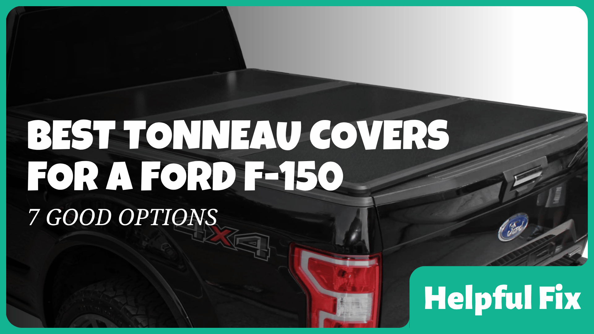 best tonneau covers ford f150