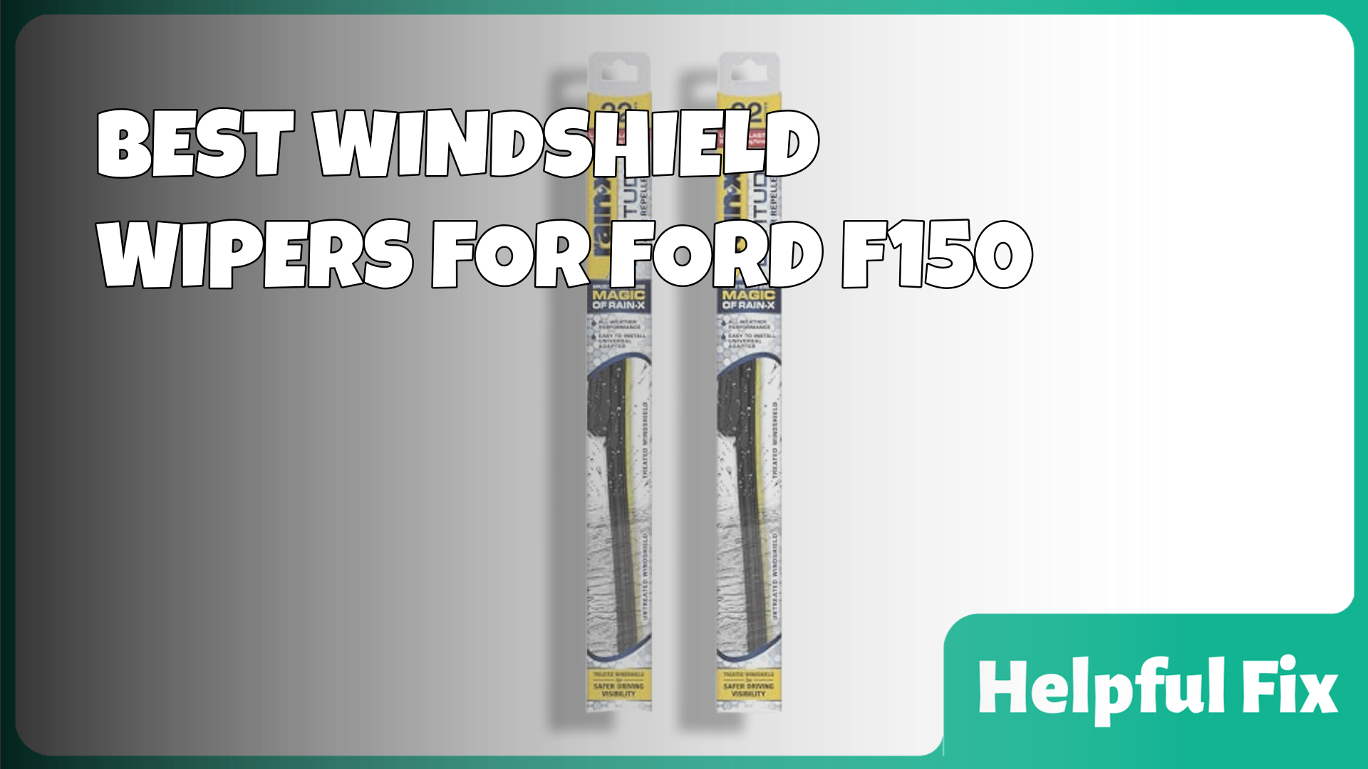best windshield wipers ford f150